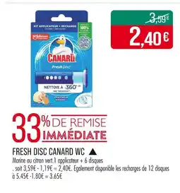 Match Canard Fresh Disc Canard WC offre