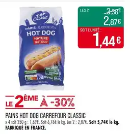 Match CARREFOUR CLASSIC Pains hot dog nature offre