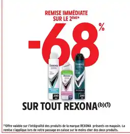 Intermarché Rexona -68% de remise immédiate sur le 2ème sur tout Rexona offre