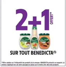 Intermarché 2+1 offert sur tout Benedicta offre