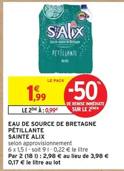 Intermarché SAINTE ALIX Eau de source de Bretagne pétillante offre