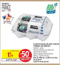 Intermarché Terres de Breizh 6 oeufs bleu blanc coeur offre