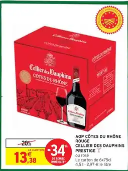 Intermarché Cellier des Dauphins AOP Côtes du Rhône rouge offre