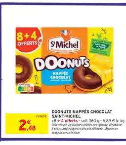 Intermarché Saint-Michel Doonuts nappés chocolat offre