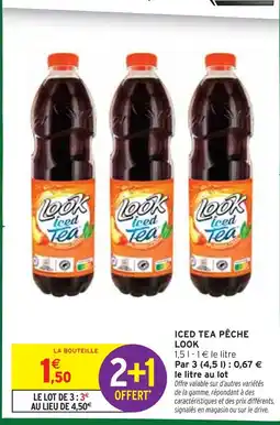 Intermarché Look Iced tea pêche offre