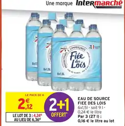 Intermarché FIEE DES LOIS Eau de source offre