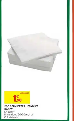 Intermarché Gappy 200 serviettes jetables offre