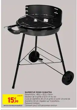 Intermarché SUMATRA BARBECUE ROND offre