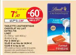 Intermarché LINDT Tablette l'authentique chocolat au lait extra fin offre