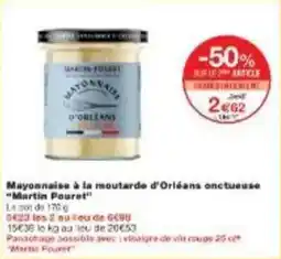 Mayonnaise à la moutarde d'orléans onctueuse martin pouret
