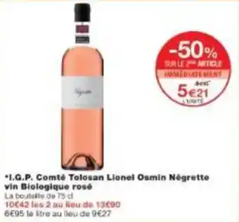 Monoprix I.g.p. comté tolosan lionel osmin négrette vin biologique rosé offre
