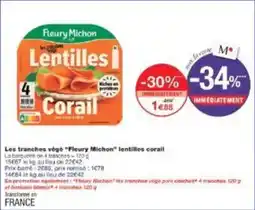 Monoprix Les tranches végé fleury michon lentilles corail offre