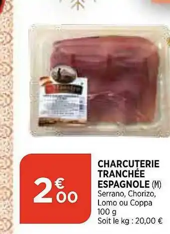 Bi1 Charcuterie Tranchée Espagnole offre