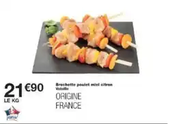 Monoprix Brochette poulet miel citron offre