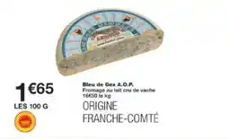 Monoprix Bleu de gex a.o.p. offre