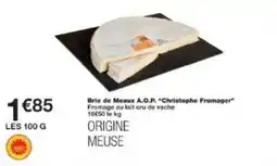 Monoprix Brie de meaux a.o.p. christophe fromager offre