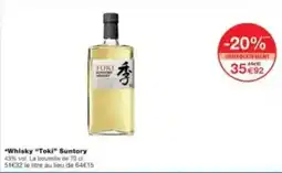 Monoprix Whisky toki suntory offre