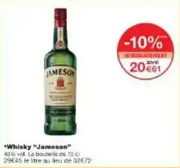 Monoprix Whisky jameson offre