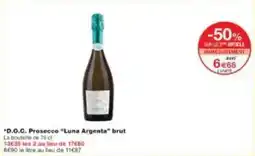 Monoprix D.o.c. prosecco luna argenta brut offre