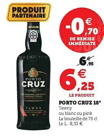Hyper U Porto Cruz 18° offre