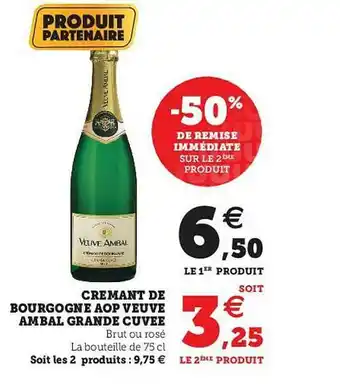 Hyper U Crémant De Bourgogne Aop Veuve Ambal Grande Cuvée offre