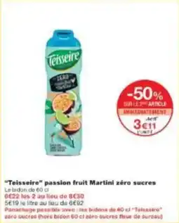Monoprix Teisseire passion fruit martini zéro sucres offre