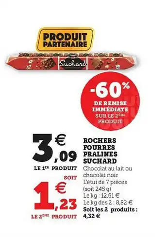 Hyper U Rochers Fourrés Pralines Suchard offre