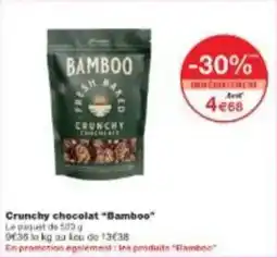 Monoprix Crunchy chocolat bamboo offre