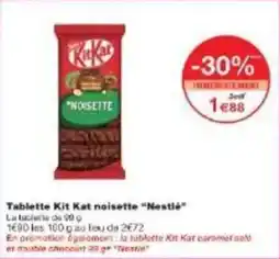 Monoprix Tablette kit kat noisette nestlé offre