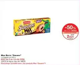 Monoprix Max barre savane offre