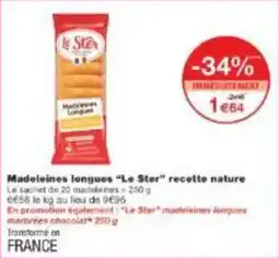 Monoprix Madeleines longues le ster recette nature offre