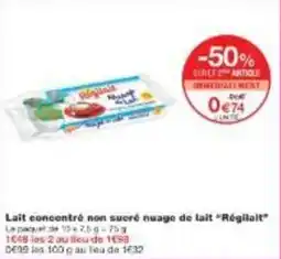 Monoprix Lait concentré non sueré nuage de lait régilait offre