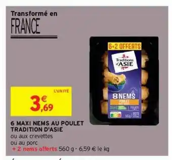 Intermarché Contact 6 Maxi Nems Au Poulet Tradition D'asie offre