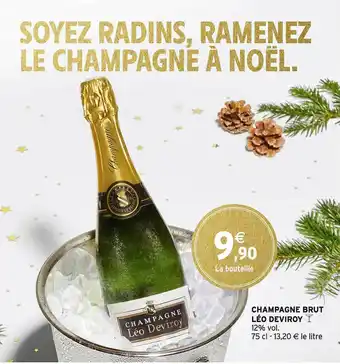 Intermarché Express Champagne Brut Léo Deviroy offre