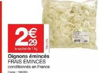 Promocash Oignons émincés Frais émincés offre