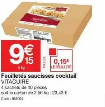 Promocash Feuilletés Saucisses Cocktail Vitacuire offre