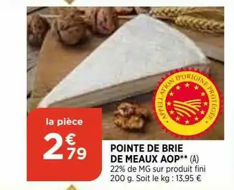 Maximarché Pointe De Brie De Meaus Aop offre