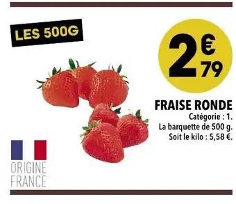 Supeco Fraise ronde offre