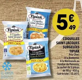 Supeco Coquilles saint-jacques surgelées tipiak offre