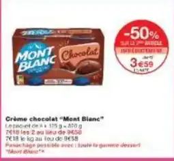 Monoprix Crème chocolat mont blanc offre