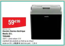 Carrefour Glacière thermo électrique Mestic 25 L TRIGANO offre