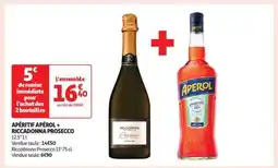 Auchan Apéritif Apérol + Riccadonna Prosecco offre