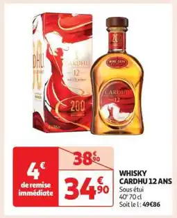 Auchan Whisky Cardhu 12 Ans offre
