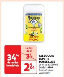 Auchan Gel Douche Le Petit Marseillais offre