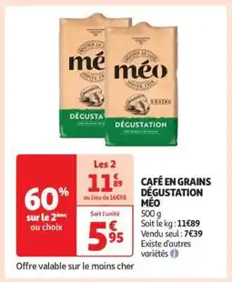 Auchan CAFÉ EN GRAINS DÉGUSTATION MÉO offre