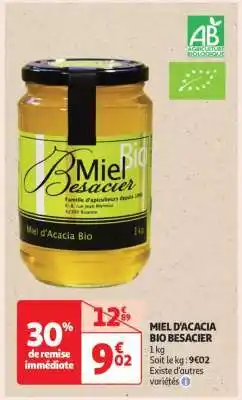 Auchan Miel D'acacia Bio Besacier offre