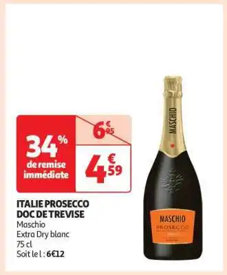 Auchan Italie Prosecco Doc De Trevise offre