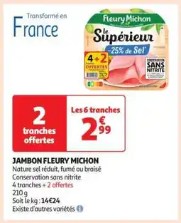 Auchan Jambon Fleury Michon offre