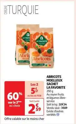 Auchan ABRICOTS MOELLEUX SACHET LA FAVORITE offre