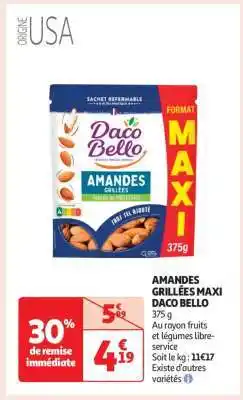Auchan AMANDES GRILLÉES MAXI DACO BELLO offre